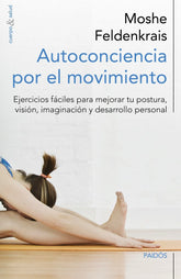 AUTOCONCIENCIA POR EL MOVIMIENTO - 9788449329876